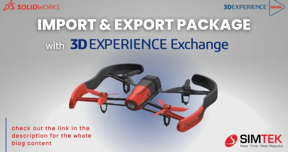 3DEXPERIENCE Exchange - Import and Export Package