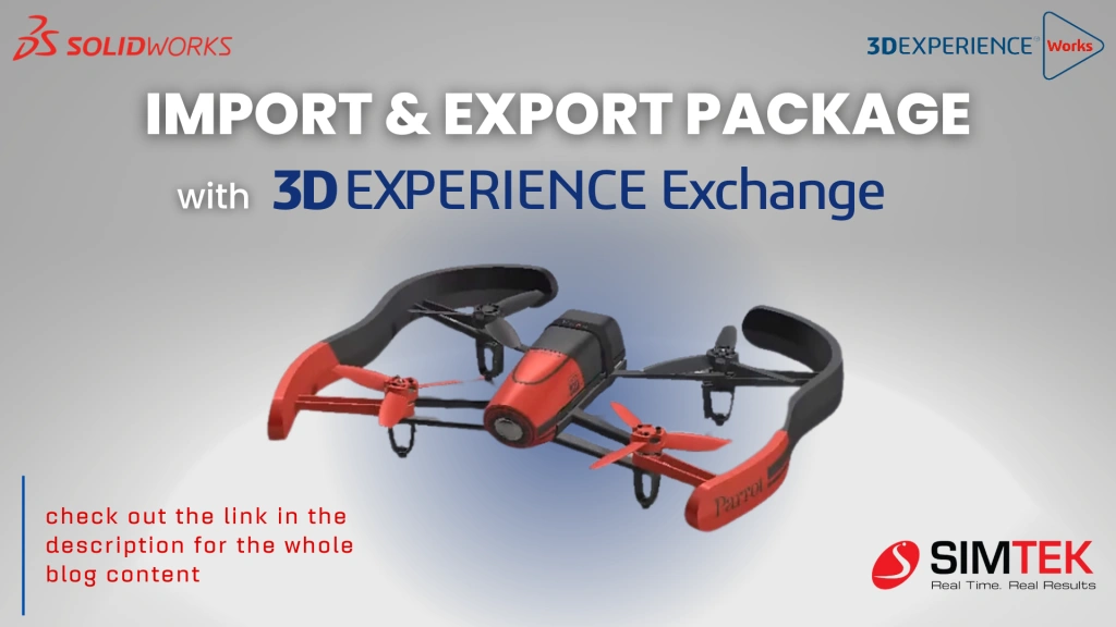 3DEXPERIENCE Exchange - Import and Export Package