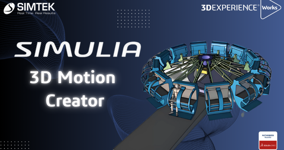 SIMULIA - 3D Motion Creator - SIMTEK