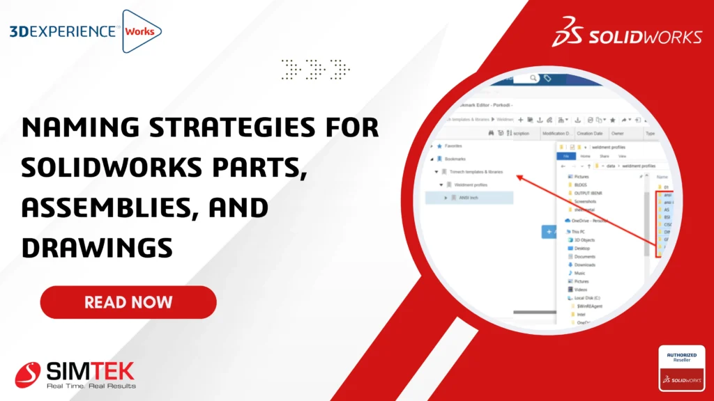 Naming Strategies for SOLIDWORKS Parts, Assemblies, and Drawings